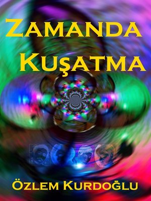 cover image of Zamanda Kusatma